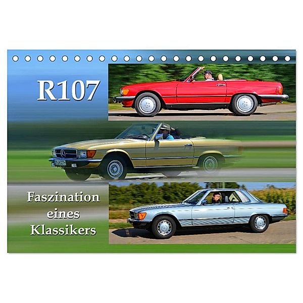 R107 Faszination eines Klassikers (Tischkalender 2024 DIN A5 quer), CALVENDO Monatskalender, Ingo Laue