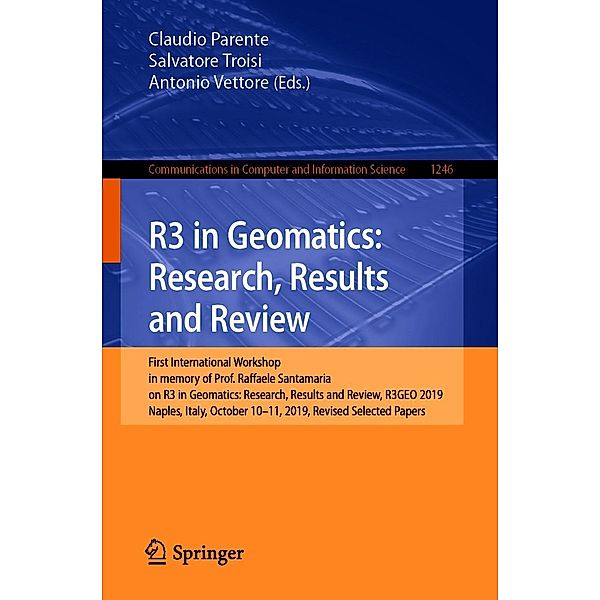 R3 in Geomatics: Research, Results and Review / Communications in Computer and Information Science Bd.1246