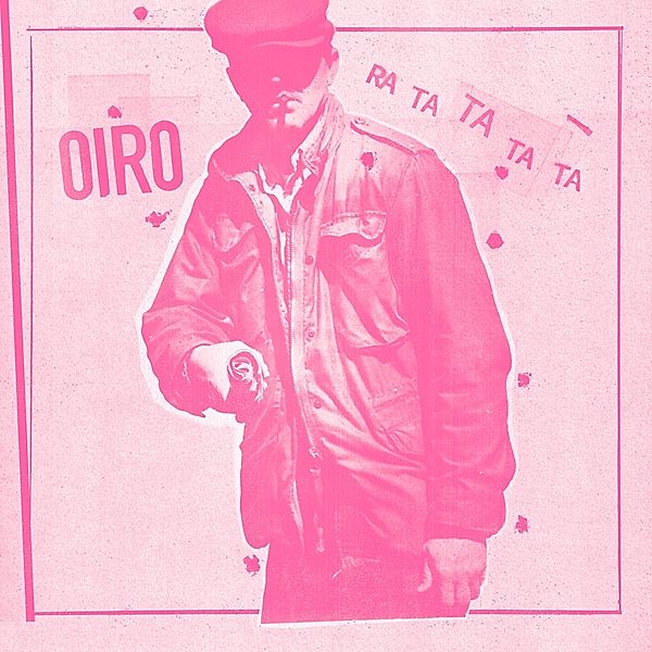 Ra Ta Ta Ta Ta (Vinyl), Oiro