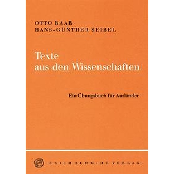 Raab, O: Texte aus d. Wissenschaften, Otto Raab, Hans-Günther Seibel