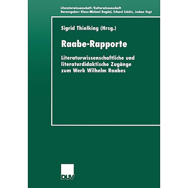 Raabe-Rapporte / Literaturwissenschaft / Kulturwissenschaft