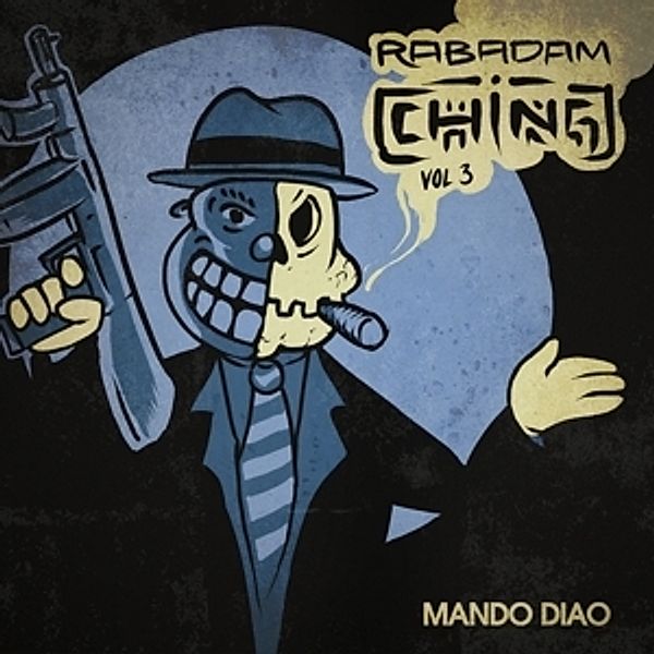 Rabadam Ching Vol.3, Mando Diao