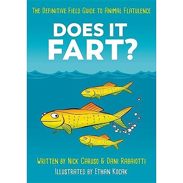 Rabaiotti Caruso, D: Does It Fart?, Dani Nick Rabaiotti Caruso