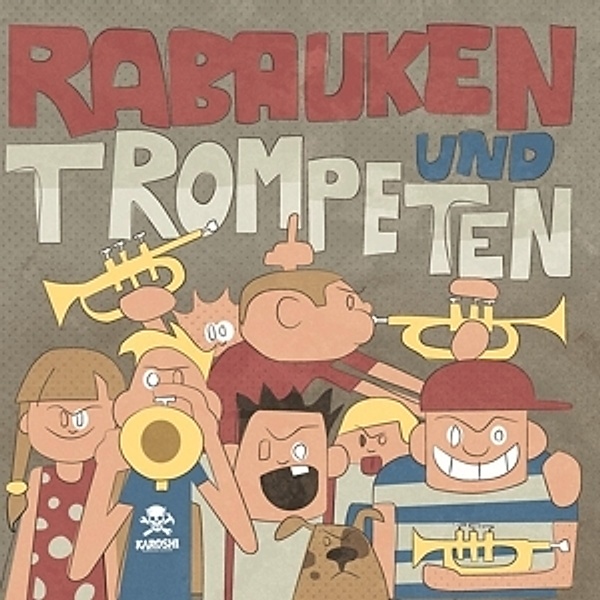 Rabauken Und Trompeten (Vinyl), Karoshi