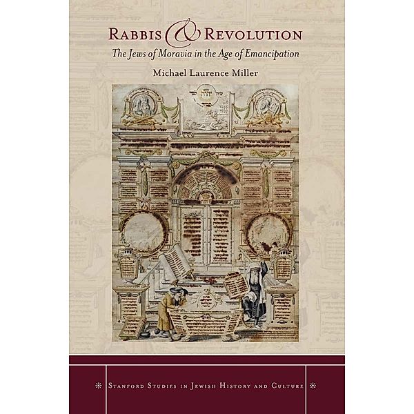 Rabbis and Revolution / Stanford Studies in Jewish History and Culture, Michael Miller