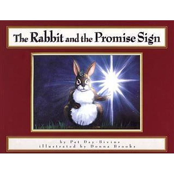 Rabbit and the Promise Sign, Pat Day-Bivens