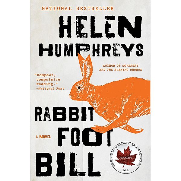 Rabbit Foot Bill, Helen Humphreys