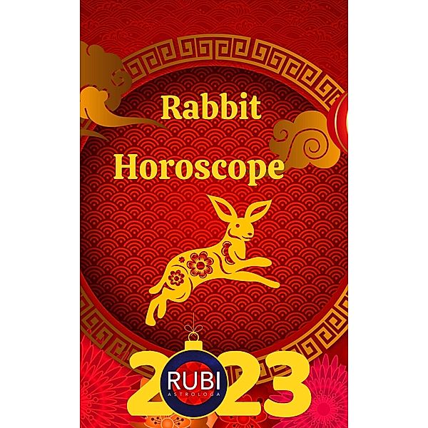 Rabbit Horoscope, Rubi Astrologa