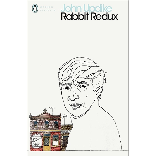 Rabbit Redux / Penguin Modern Classics, John Updike