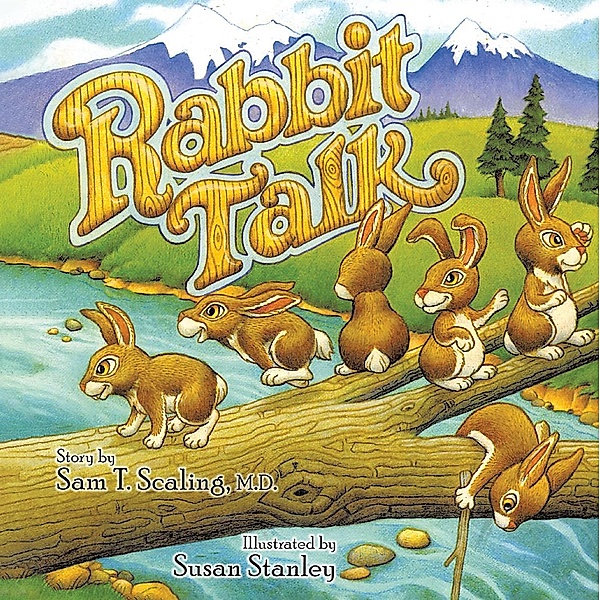 Rabbit Talk, Sam T. Scaling M. D.
