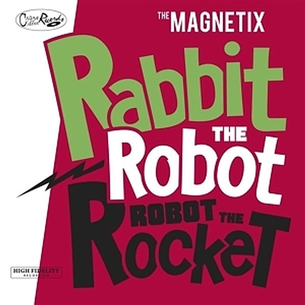 Rabbit The Robot-Robot The Rocket, Magnetix