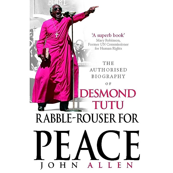Rabble-Rouser For Peace, John Allen