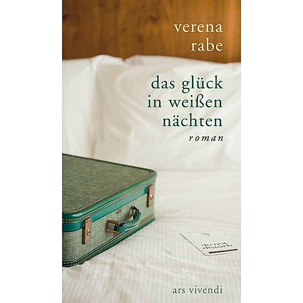 Rabe, V: Glück in weißen Nächten, Verena Rabe