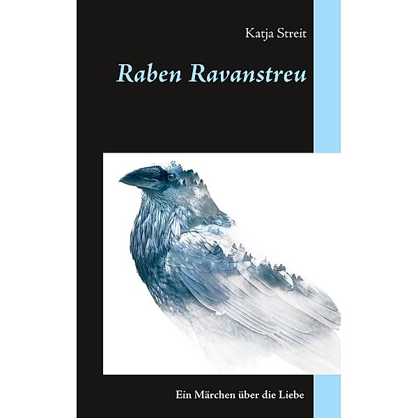 Raben Ravanstreu, Katja Streit