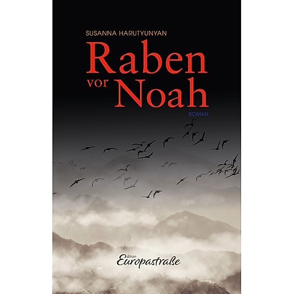 Raben vor Noah, Susanna Harutyunyan