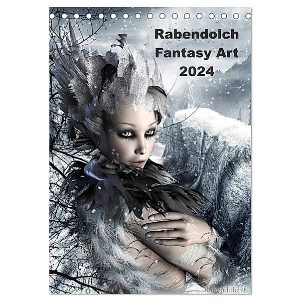 Rabendolch Fantasy Art / 2024 (Tischkalender 2024 DIN A5 hoch), CALVENDO Monatskalender, Rabendolch