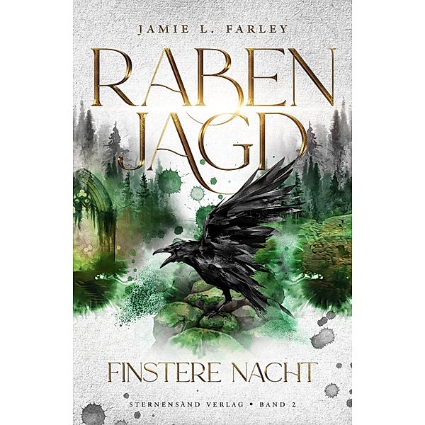 Rabenjagd (Band 2): Finstere Nacht / Rabenjagd Bd.2, Jamie L. Farley