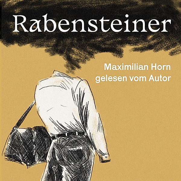 Rabensteiner, Maximilian Horn