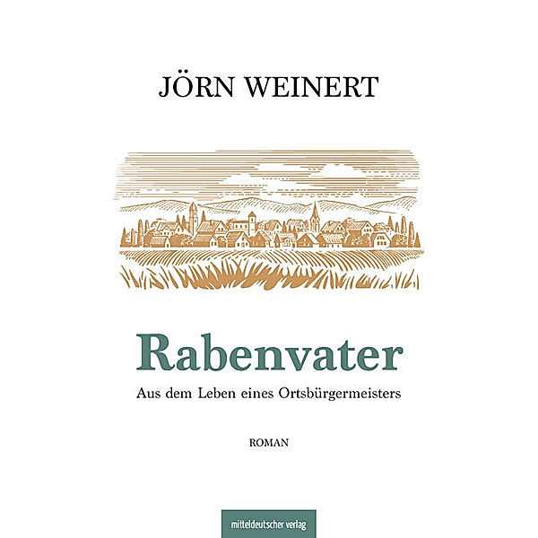 Rabenvater, Jörn Weinert