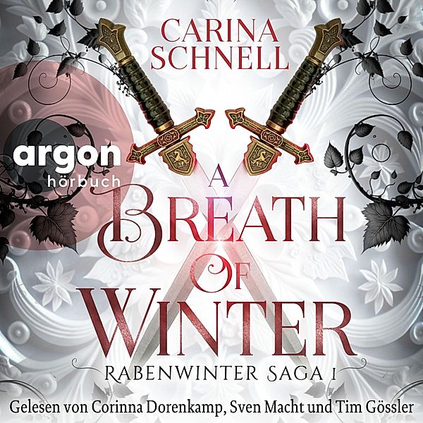 Rabenwinter Saga - 1 - A Breath of Winter, Carina Schnell