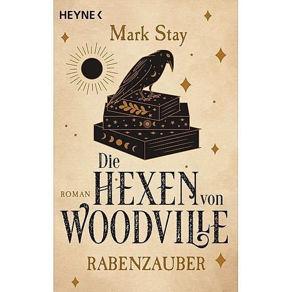 Rabenzauber / Die Hexen von Woodville Bd.1, Mark Stay