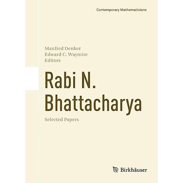 Rabi N. Bhattacharya / Contemporary Mathematicians