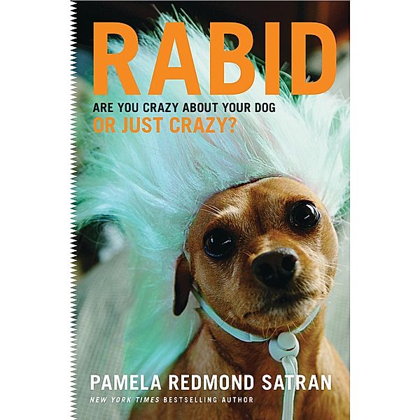 Rabid, Pamela Redmond Satran