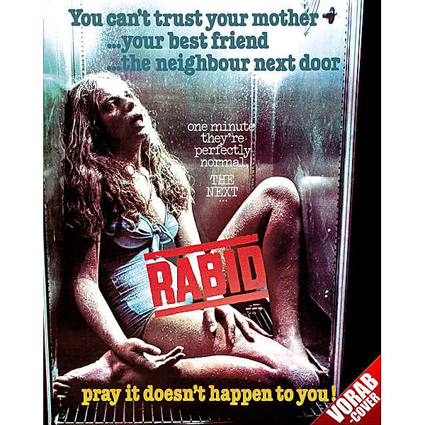 Rabid - Bete, dass es nicht Dir passiert! Limited Edition, Marilyn Chambers, Frank Moore, Joe Silver