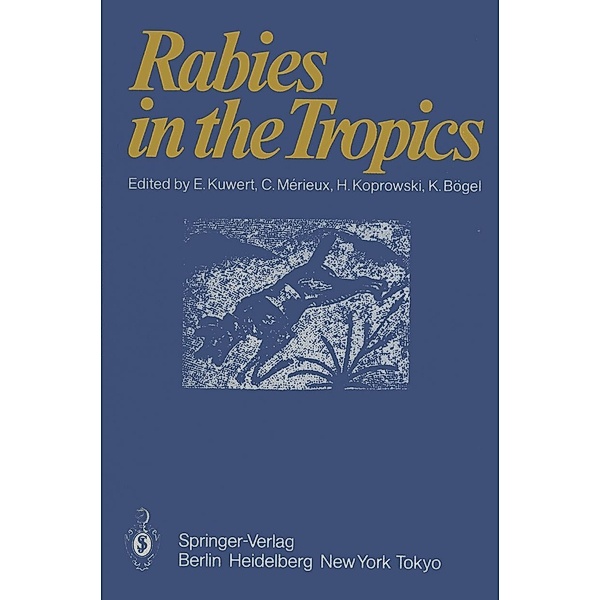 Rabies in the Tropics