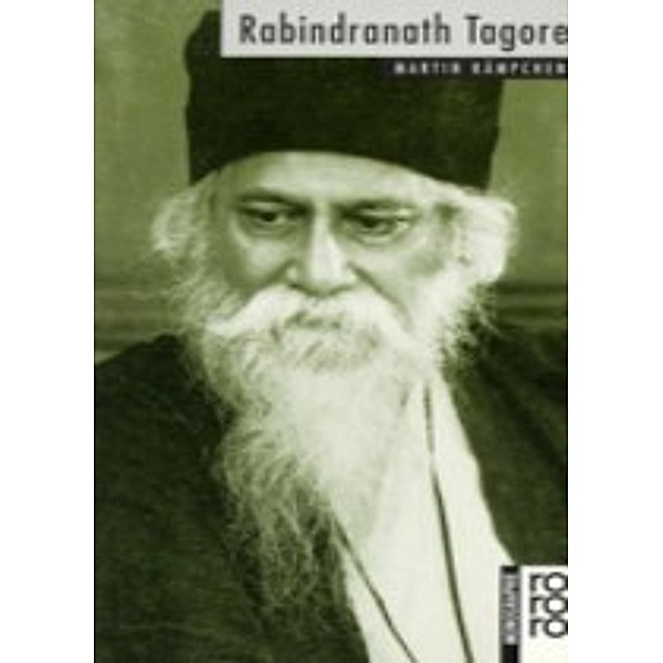 Rabindranath Tagore, Martin Kämpchen