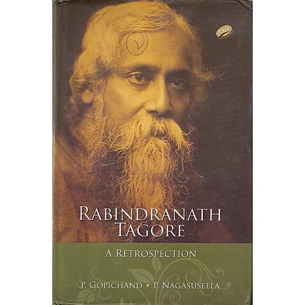 Rabindranath Tagore, P. Gopichand, P. Nagasuseela