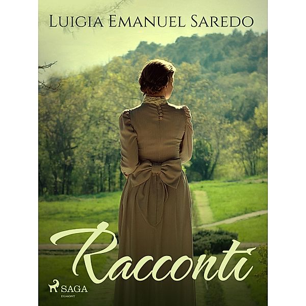 Racconti, Luigia Emanuel Saredo