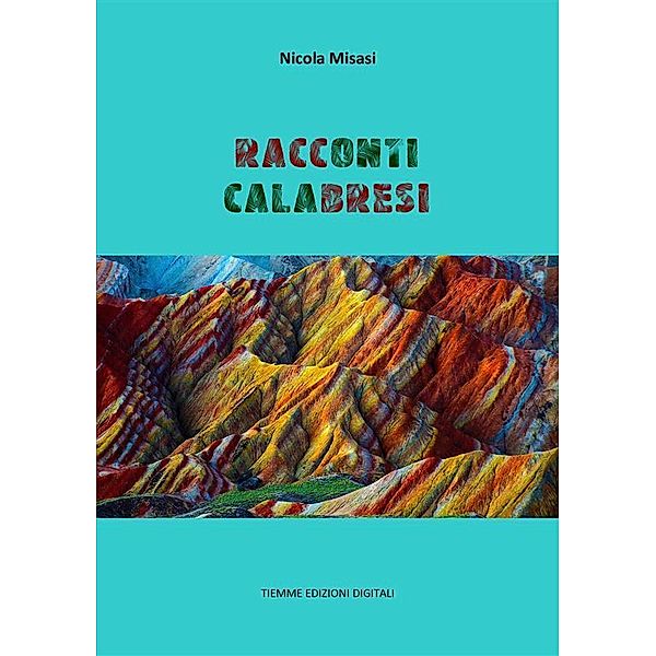 Racconti calabresi, Nicola Misasi