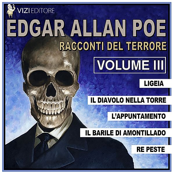 Racconti del terrore - 3 - Racconti del terrore Vol.3, Edgar Allan Poe