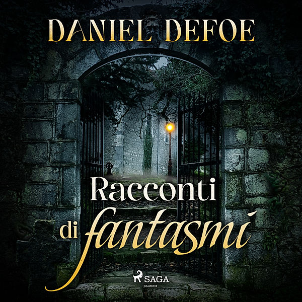 Racconti di fantasmi, Daniel Defoe