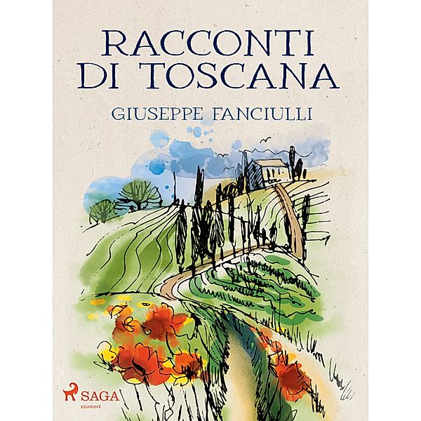 Racconti di Toscana, Giuseppe Fanciulli