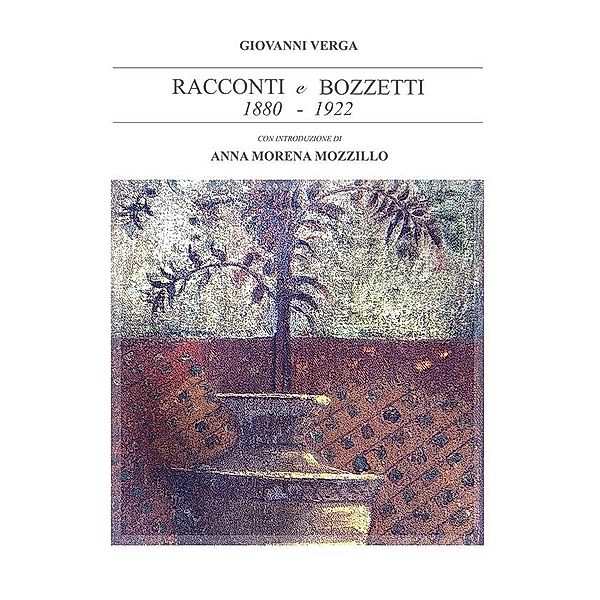 Racconti e bozzetti (1880 - 1922), Giovanni Verga, Anna Morena Mozzillo