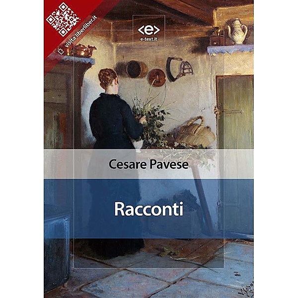 Racconti / Liber Liber, Cesare Pavese