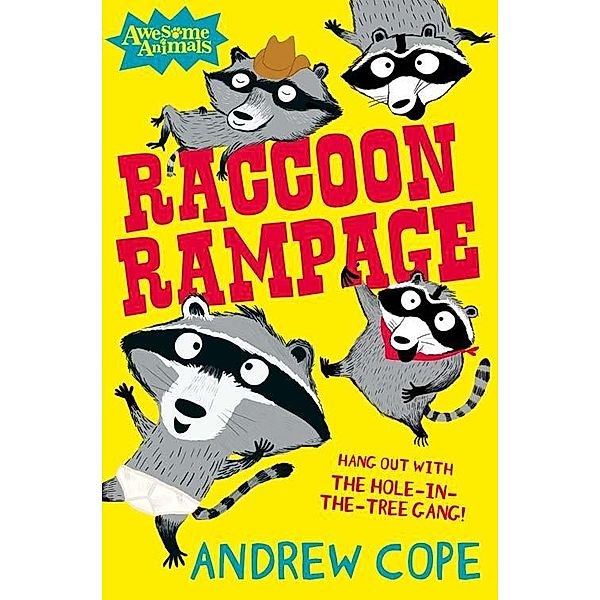 Raccoon Rampage / Awesome Animals, Andrew Cope