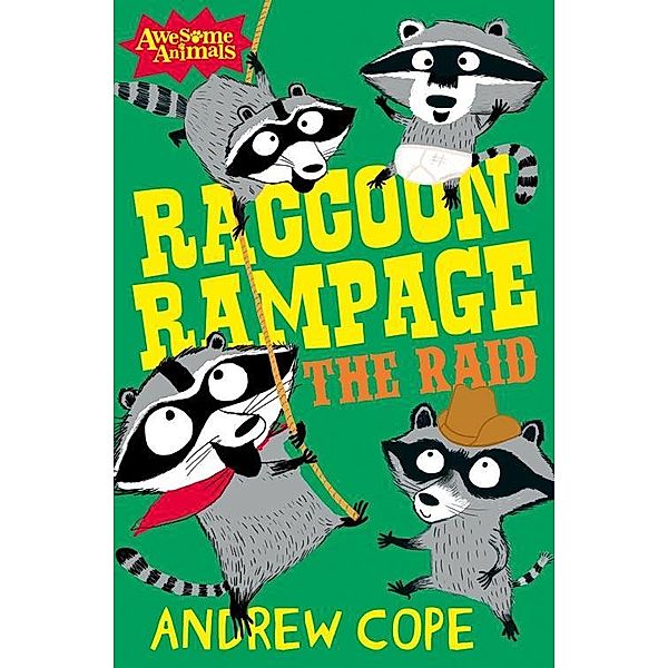 Raccoon Rampage - The Raid / Awesome Animals, Andrew Cope