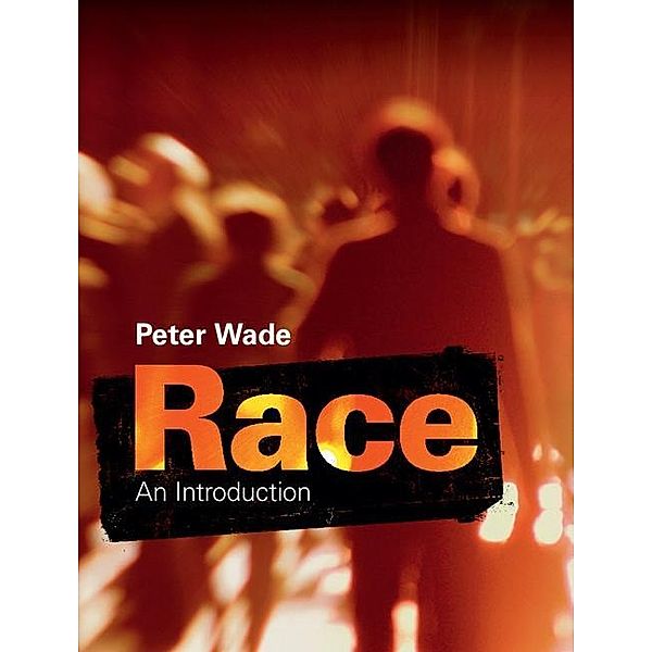 Race, Peter Wade