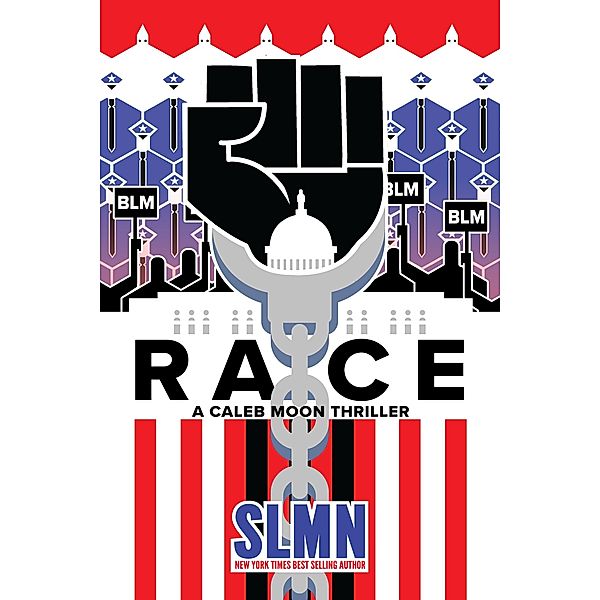Race / A Caleb Moon Thriller, Slmn