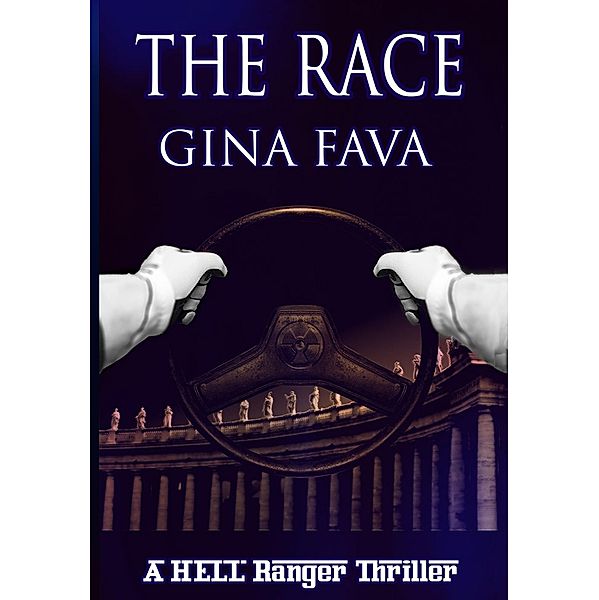 Race: A HELL Ranger Thriller, Gina Fava