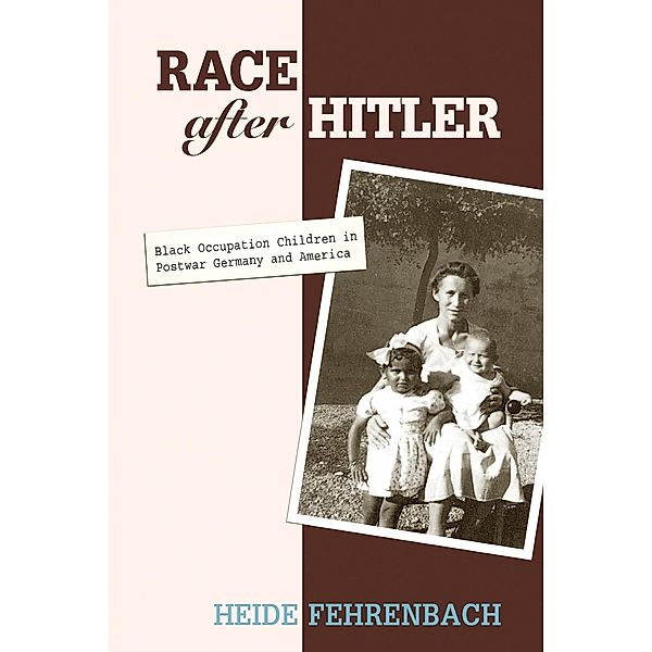 Race after Hitler, Heide Fehrenbach