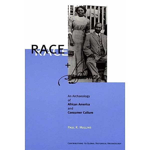 Race and Affluence, Paul R. Mullins