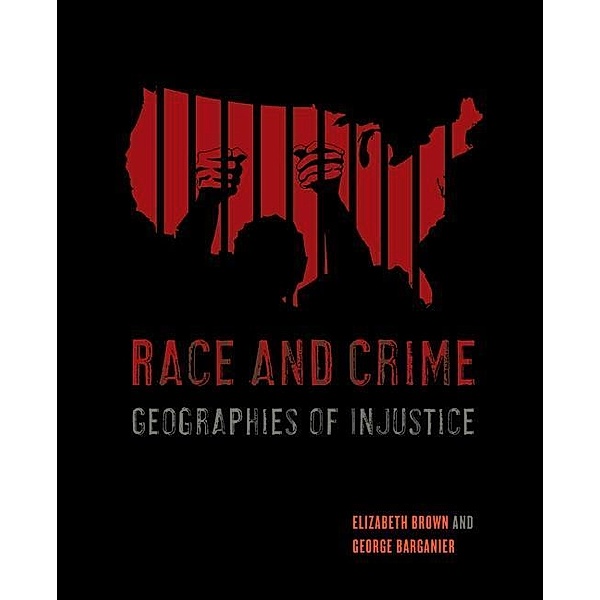 Race and Crime, Elizabeth Brown, George Barganier