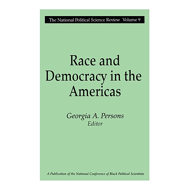 Race and Democracy in the Americas, Georgia A. Persons