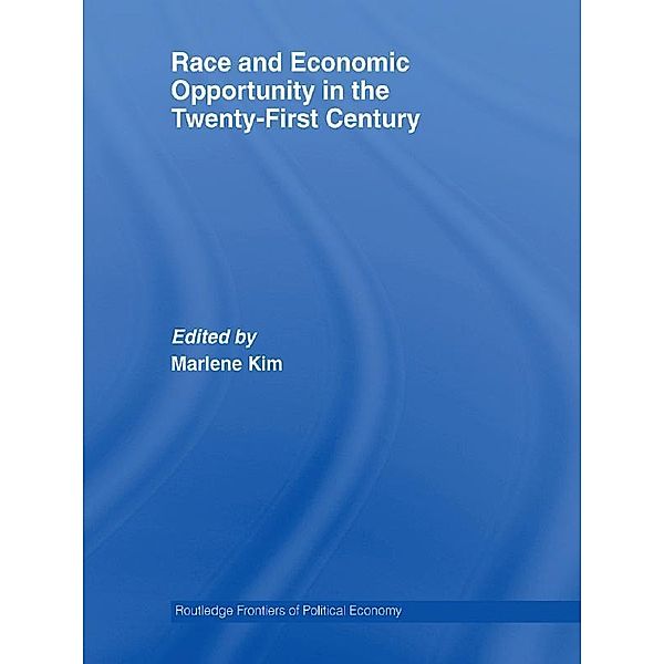 Race and Economic Opportunity in the Twenty-First Century