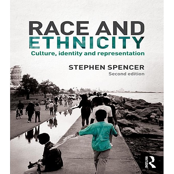 Race and Ethnicity, Stephen Spencer