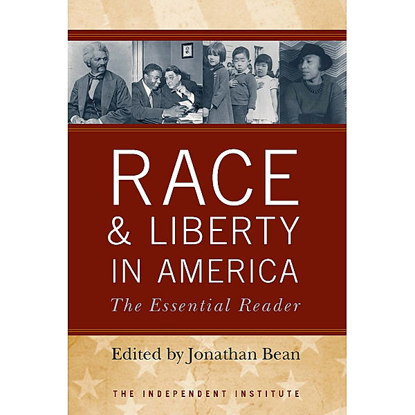 Race and Liberty in America, Jonathan Bean